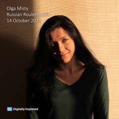Olga Misty - Russian Roulette 073 (14 October 2021) Part 2