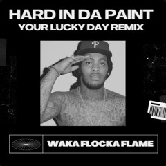 Waka Flocka Flame - Hard in Da Paint (Your Lucky Day Remix)