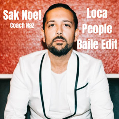 Sak Noel - Loca People Baile Edit