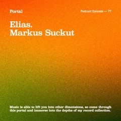 Portal Episode 77 by Markus Suckut and Elias.