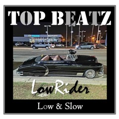 Top Beatz LowRider Oldies - Low & Slow Part 2