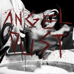 ANGEL DUST SLOWED