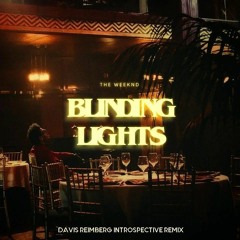 The Weeknd - Blinding Lights (Davis Reimberg Remix) With Vocal In Free Download