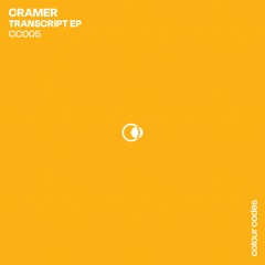 Cramer - Transcript [CC005]