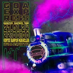 @Goa Express [Vortex Surfer] ॐ (27.01.2024)