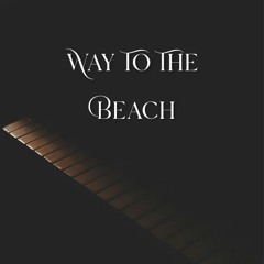 Way To The Beach (Strings, Guitar, Upbeat)