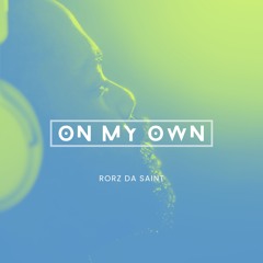 On My Own (Original Mix)