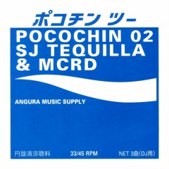Pocochin 02 ~ SJ TEQUILLA & MCRD