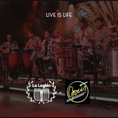 La Legión + Opus - Live Is Life