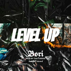 Bori - level up prod by that's biggi