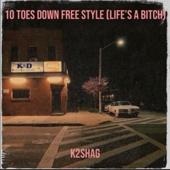 10 Toes down remix (Life’s a bitch) | made on the Rapchat app (prod. by Rapchat)