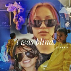 i was blind (back to earth) [2023 Version]