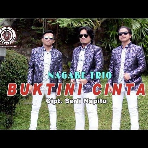 NAGABE TRIO - BUKTINI CINTA