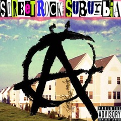 Street Rock Suburbia- Street Gutter Suburbia - BUG-Z-LUX