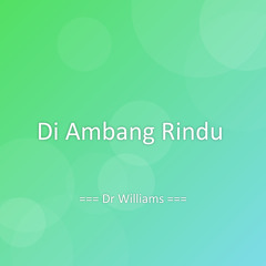 Di Ambang Rindu