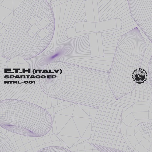 Premiere : E.T.H (Italy) - Spartaco (NTRL-001)
