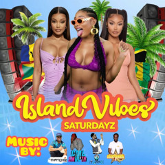 Island Vibes 6 - 1-24