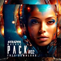 Strappa Mashup Pack Vol. 2 (Free Download)