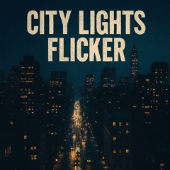 City lights flicker