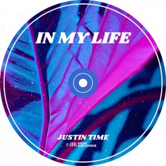 Justin Time - In My Life (HOW Records)