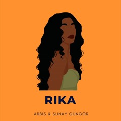 ARBIS SUNAY GÜNGÖR - Rika