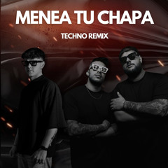 Menea Tu Chapa (Cinquino & Marphill) Techno Remix