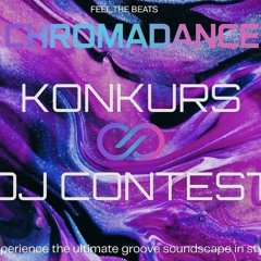 Chromadance Dj Contest