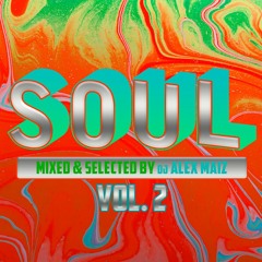 Dj Alex Maiz Soul Set Vol 2