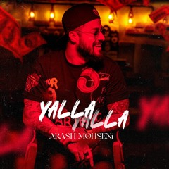 Arash Mohseni - Yalla Yalla