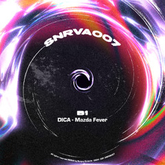 [PREMIERE] DICA - Mazda Fever (SNRVA007)