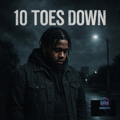 10 Toes Down