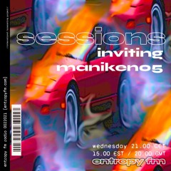 Sessions 21.07.21 with Maniken05