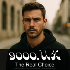 The Real Choice