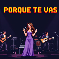 Porque te vas [2Rock7 Remix]