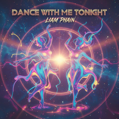 Am - 150 - Liam Phain - Dance With Me Tonight - Hard Dance