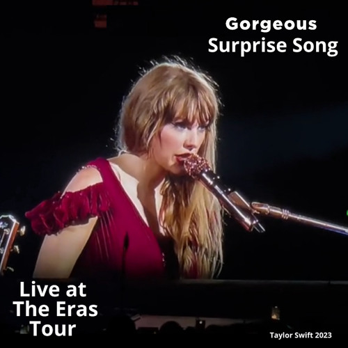 Gorgeous (Live at The Eras Tour)