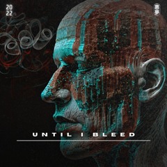 Simulation Theory - Until I Bleed (Original Mix)