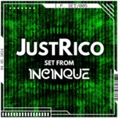 Incinque Presents - JustRico