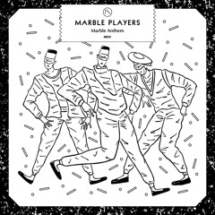 Marble Anthem