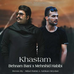 Behnam Bani & Mehrshid Habibi Miladrabin & Ashkan Heidari