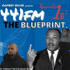 441FM EP 1b: THE BLUEPRINT