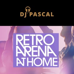 Dj Pascal - Retro Arena at Home (Mei 2021)