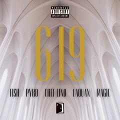 619 - Fish, PYRO, Chef Lino, LaQuan, Magic