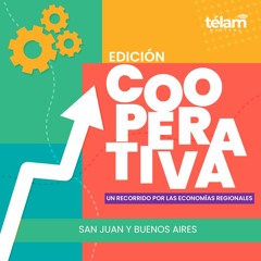 Conocemos Cooperativas de San Juan y Buenos Aires