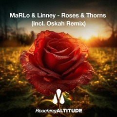Roses & Thorns (Oskah Extended Remix)