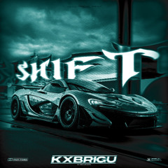 SHIFT