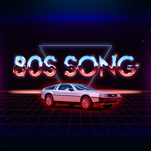 80s Song (ft Cassiøpeia)