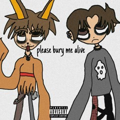 please bury me alive feat. MØNCLERHEARTTEAR (Prod. afterlife)