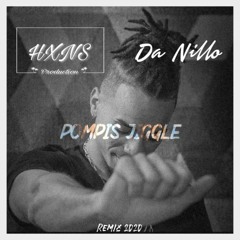 POMPIS - JIGGLE [Da Nillo x #HXNS_PROD REMIX 2020]