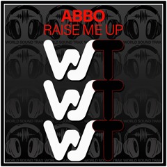 ABBO - Raise Me Up (Original Mix)